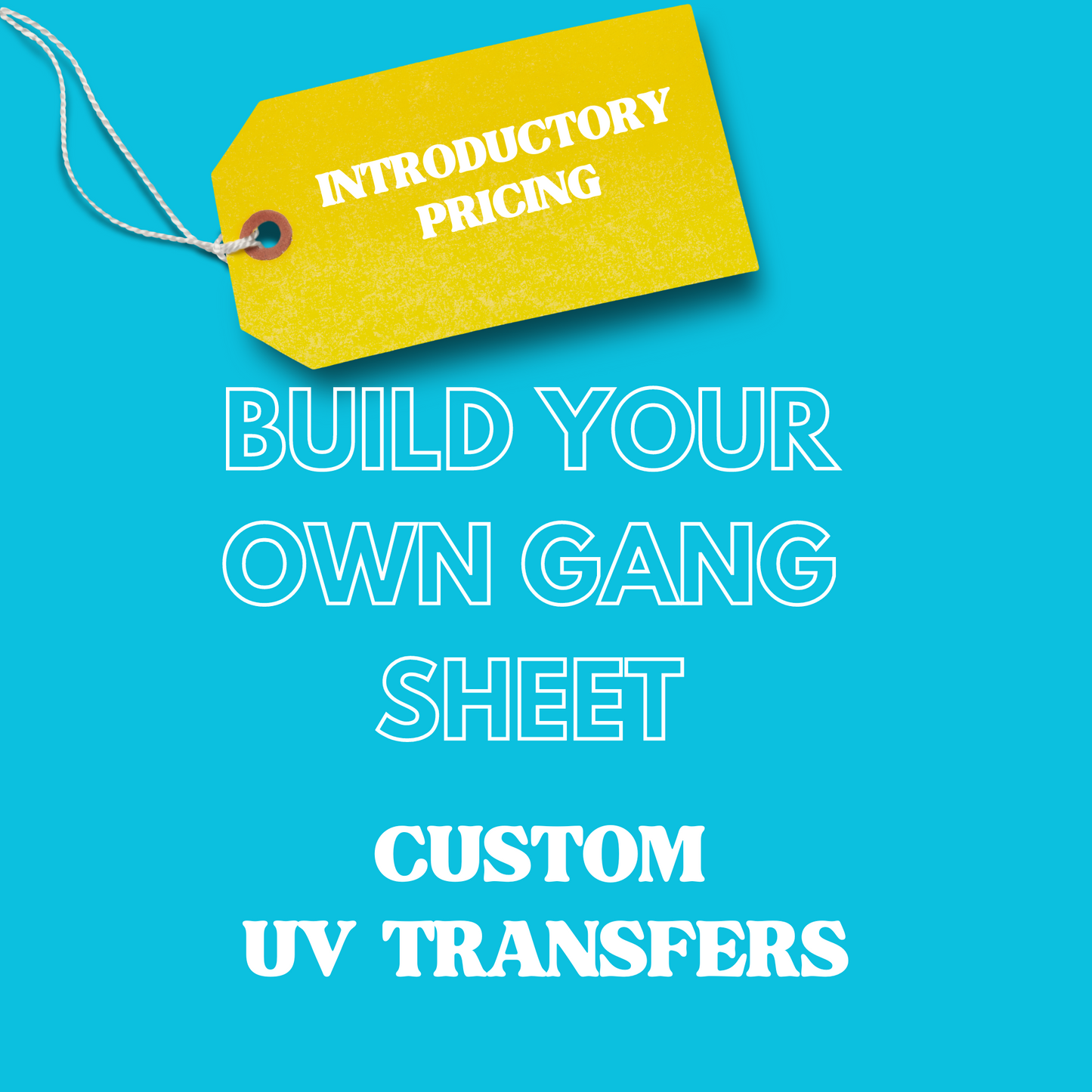 Custom UV Transfers- Build a Gang Sheet